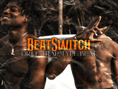 [BeatSwitch] Drill×Trap Typebeat